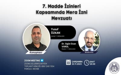 7. Madde İzinleri Kapsamında Mera İzni Mevzuatı Sunumu
