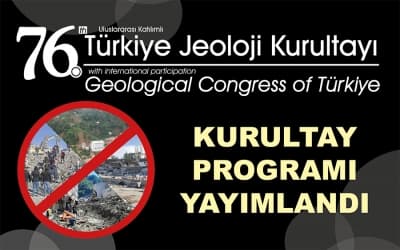 76. TÜRKİYE JEOLOJİ KURULTAYI PROGRAMI YAYIMLANDI