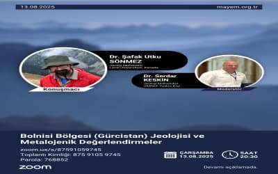 "Bolnisi Bölgesi (Gürcistan) Jeolojisi ve Metalojenik Değerlendirmeler" Sunumu
