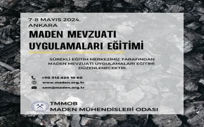 Maden Mevzuatı Uygulamaları Eğitimi