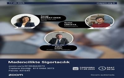 "Madencilikte Sigortacılık" Sunumu