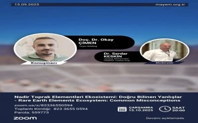 "Nadir Toprak Elementleri Ekosistemi: Doğru Bilinen Yanlışlar" Sunumu