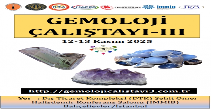 "Gemoloji Çalıştayı - III" Duyurusu