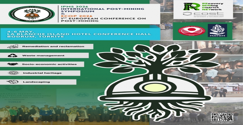 IPMS 2026 MUĞLA - Uluslararası Madencilik Sonrası Faaliyetler Sempozyumu (International Post Mining Symposium)